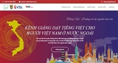 Ra mắt “Kênh giảng dạy tiếng Việt cho người Việt Nam ở nước ngoài”