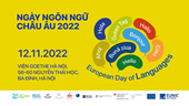 Ngày Ngôn ngữ châu Âu lần thứ 11 tại Việt Nam Tôn vinh sự đa dạng