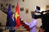 Đại sứ Nguyễn Văn Thảo Việt Nam luôn là đối tác quan trọng của EU